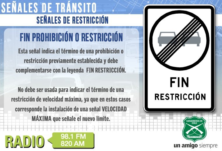 Qué significa el letrero de «Fin Restricción» en las señales de tránsito